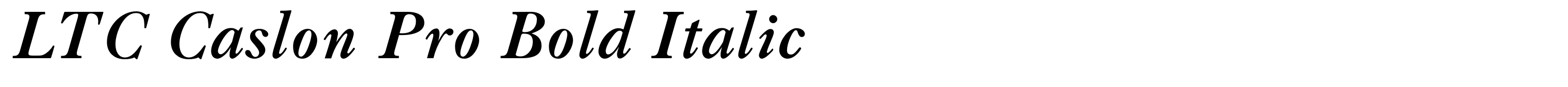 LTC Caslon Pro Bold Italic